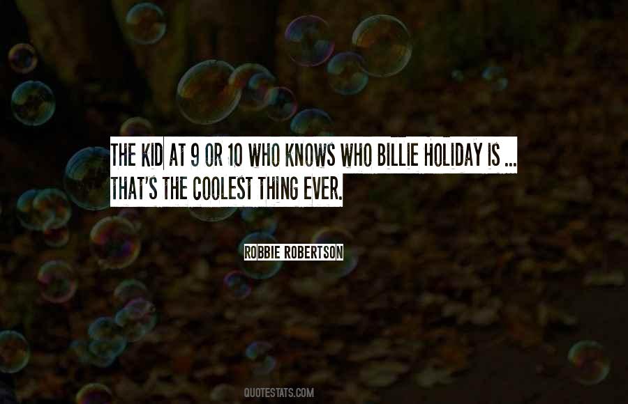 Coolest Kid Quotes #59612
