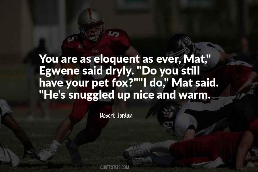Nice Pet Quotes #769942