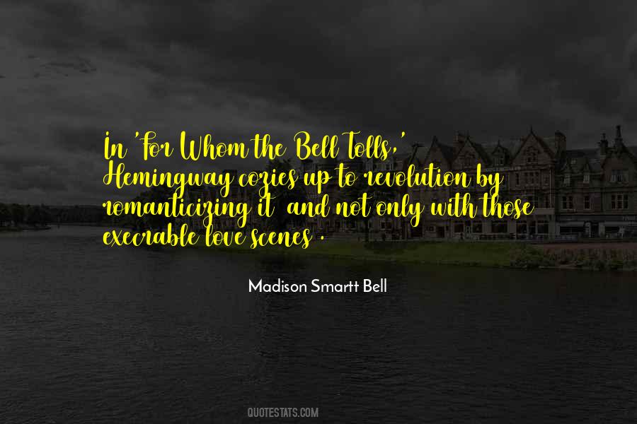 For Whom The Bell Quotes #1279955