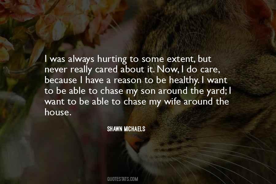 For Wife And Son Quotes #138543