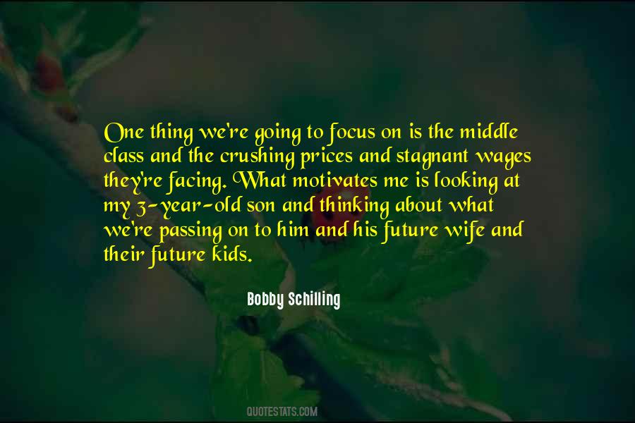 For Wife And Son Quotes #219730