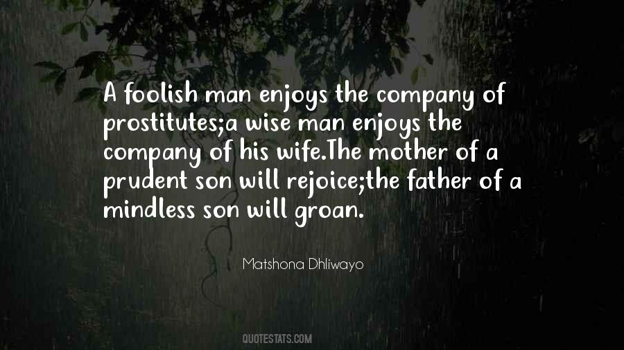 For Wife And Son Quotes #243227