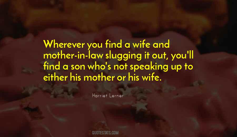 For Wife And Son Quotes #579550