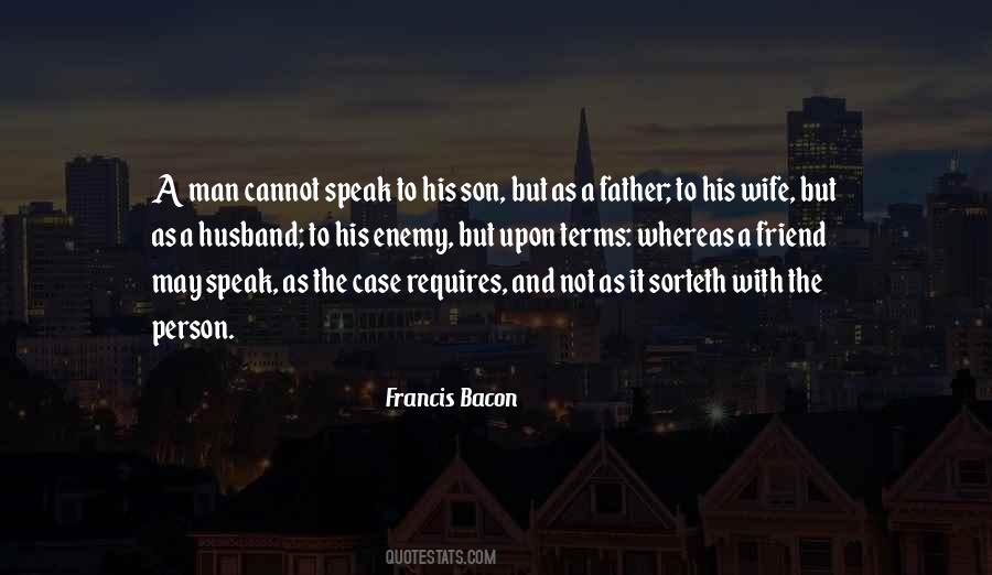 For Wife And Son Quotes #888835