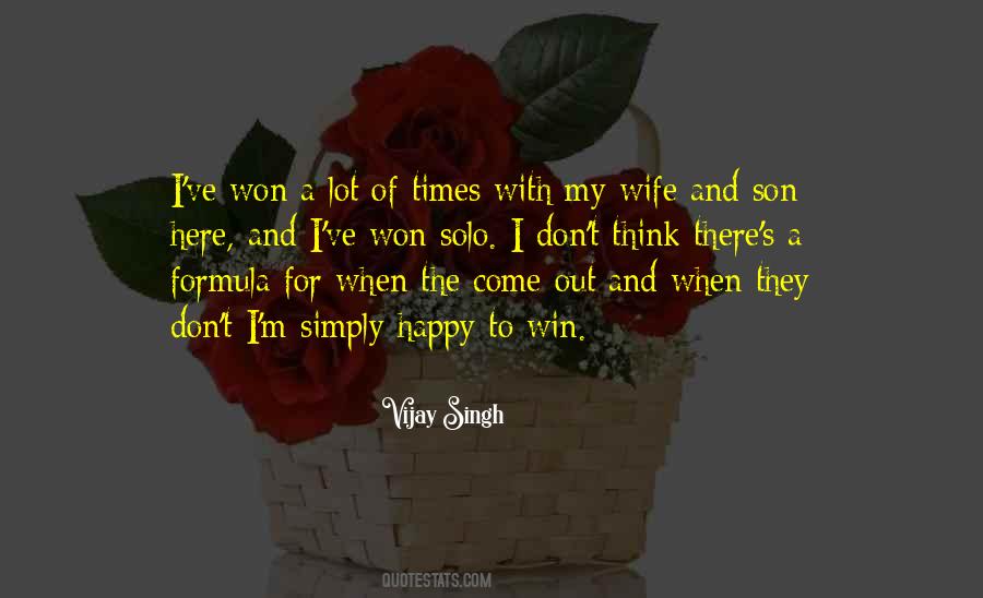 For Wife And Son Quotes #920850