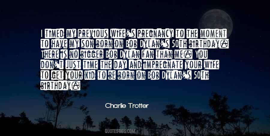 For Wife And Son Quotes #979729
