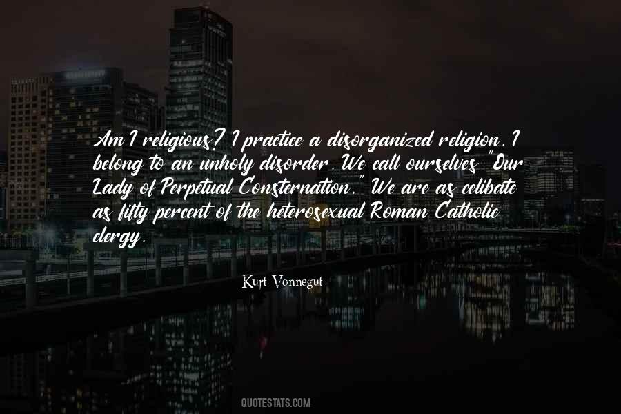 I Am A Catholic Quotes #1346098