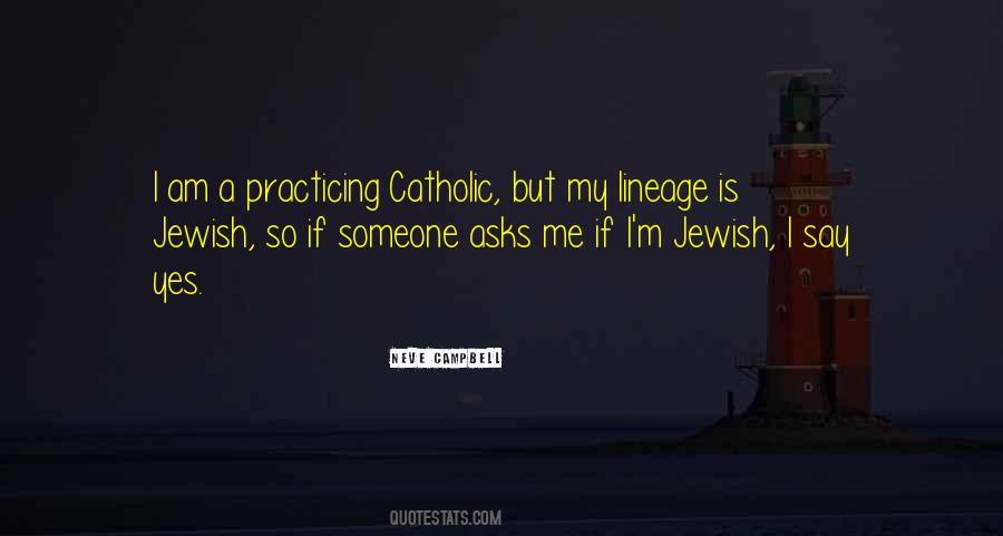 I Am A Catholic Quotes #1616085