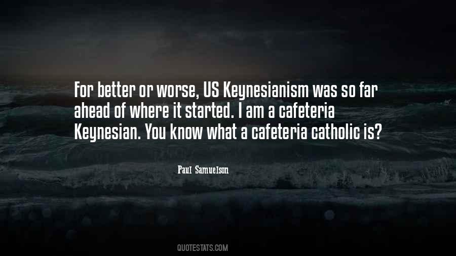 I Am A Catholic Quotes #597680