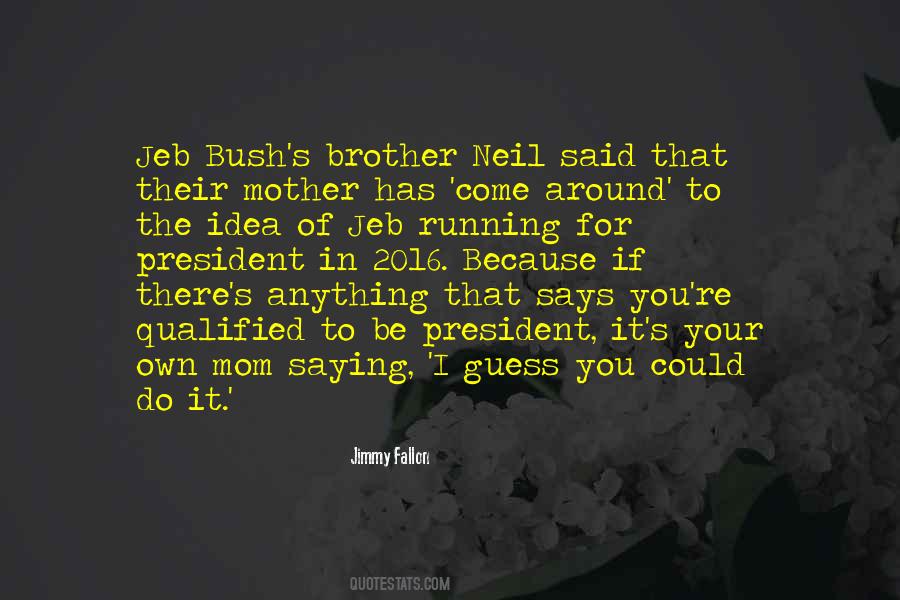 For Your Brother Quotes #835830