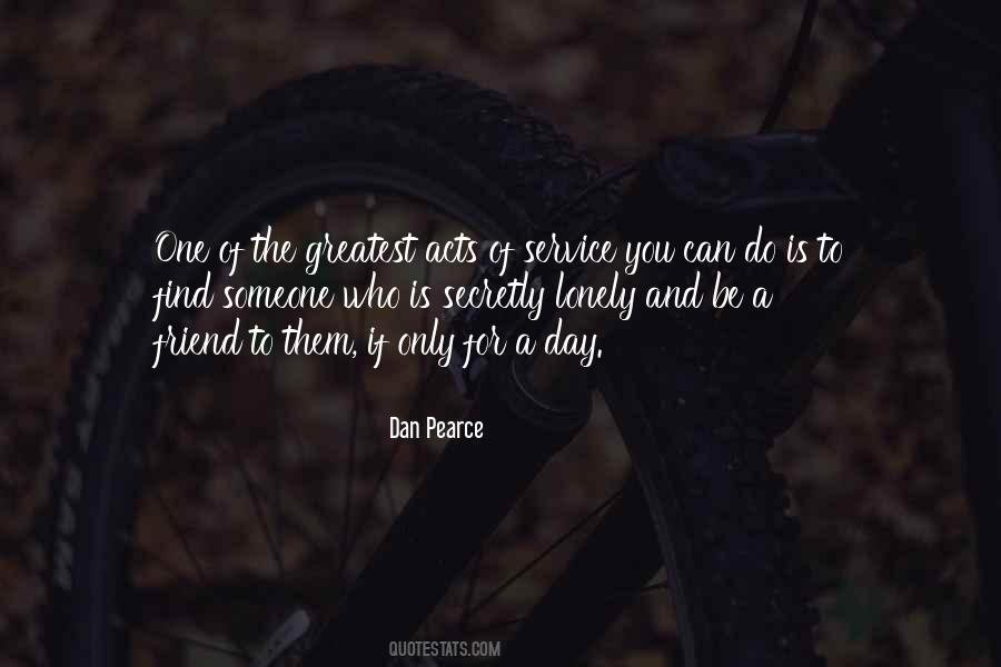 Friendship And Loneliness Quotes #60657