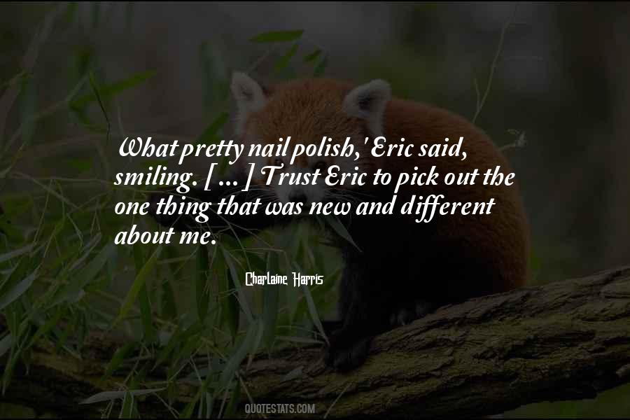 Pretty Nail Quotes #1692121