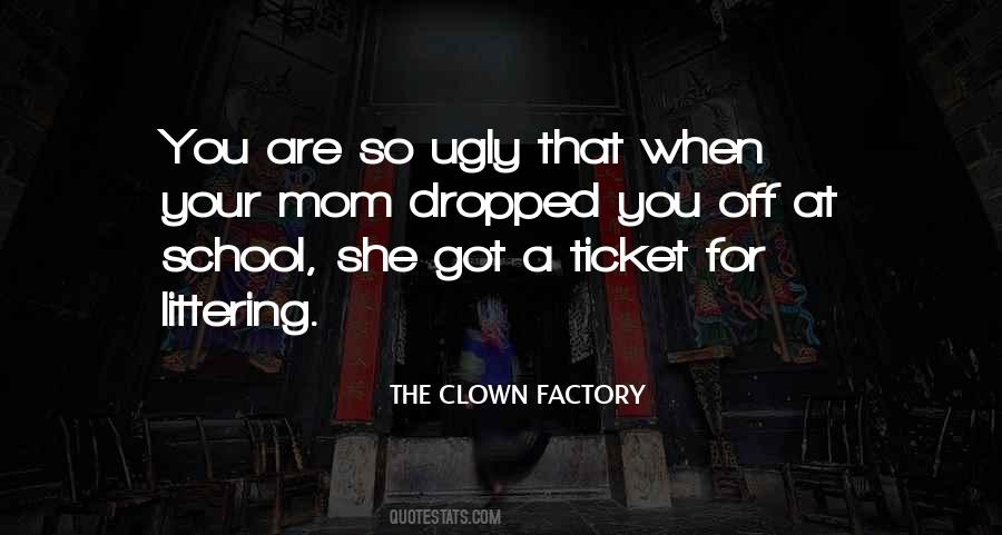 For Your Mom Quotes #1033287 For Your Mom Quotes #1033287
