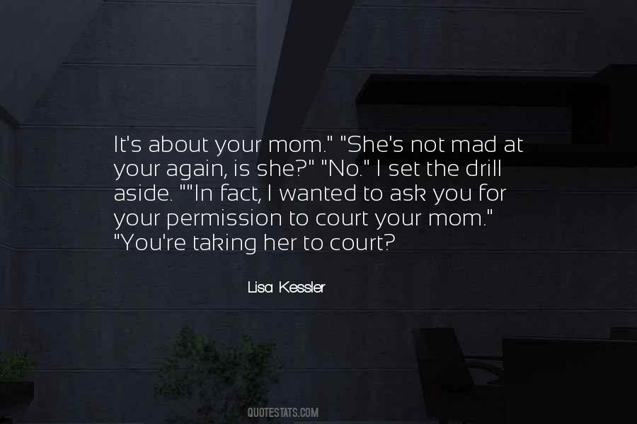 For Your Mom Quotes #1321181