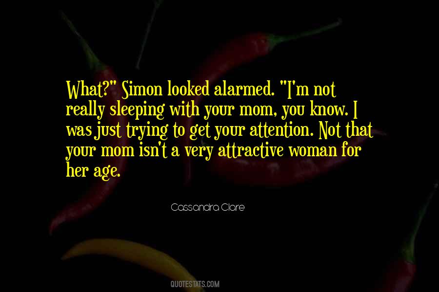 For Your Mom Quotes #701826 For Your Mom Quotes #701826