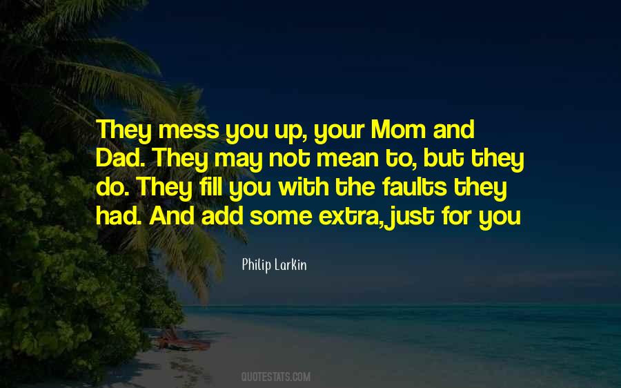 For Your Mom Quotes #831094