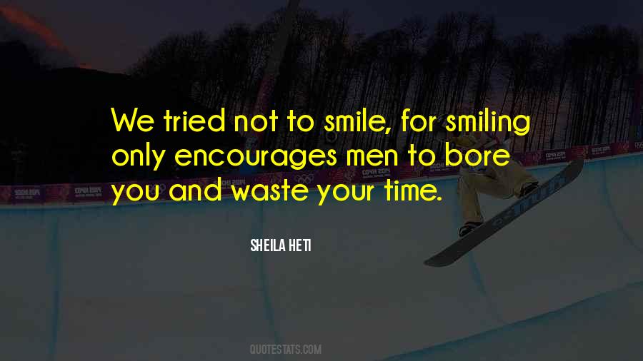For Your Smile Quotes #567748