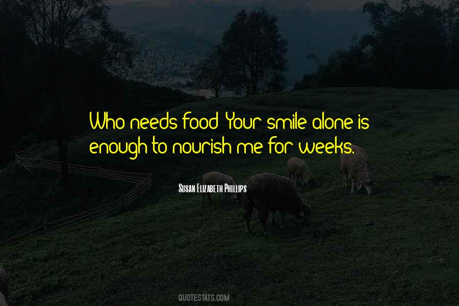 For Your Smile Quotes #887702