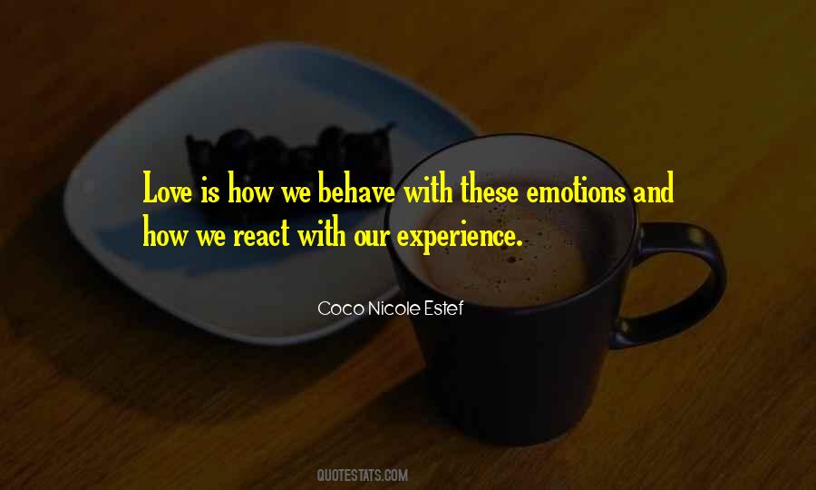 How We Behave Quotes #1085176