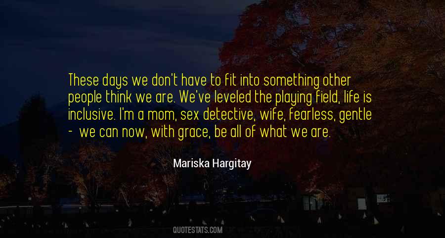 Quotes About Hargitay #961644