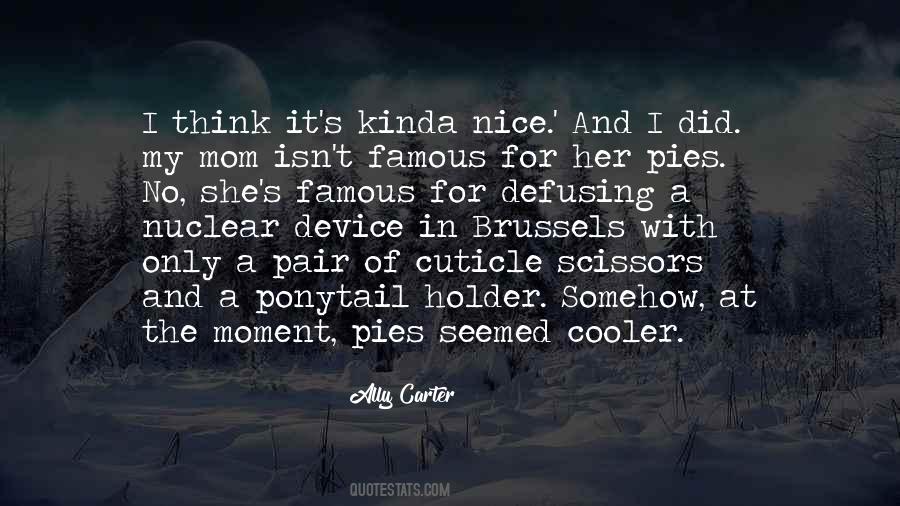 Famous Nice Quotes #1242093 Famous Nice Quotes #1242093