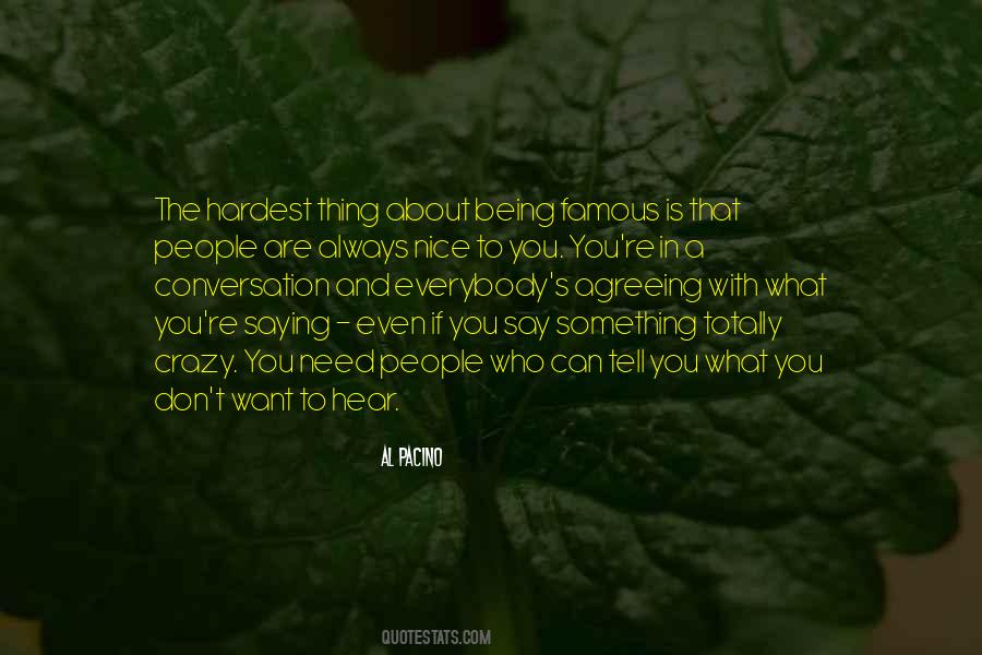 Famous Nice Quotes #412922 Famous Nice Quotes #412922