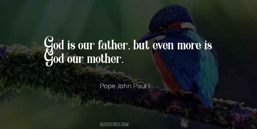 Our Mother Quotes #296727