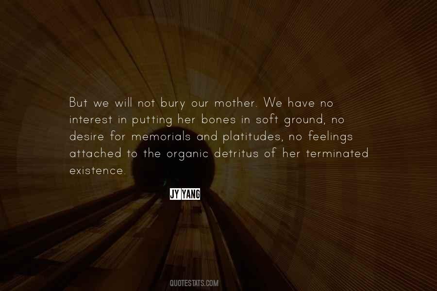 Our Mother Quotes #432647