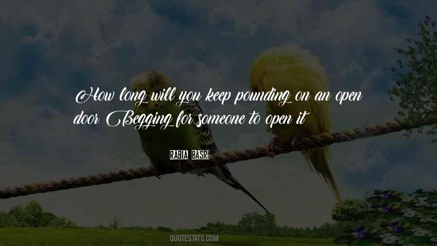 Begging For Someone Quotes #1137508