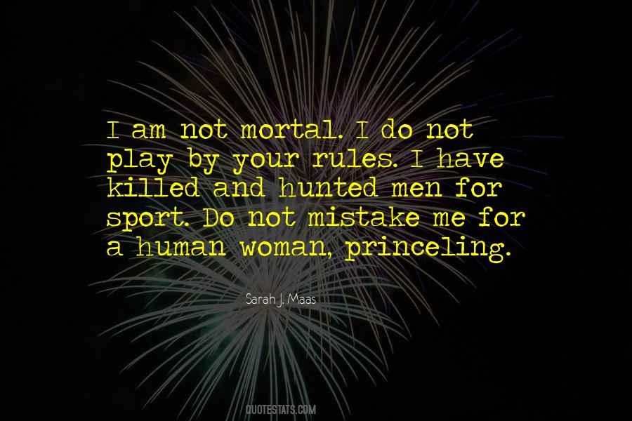 I Am A Mistake Quotes #1263415