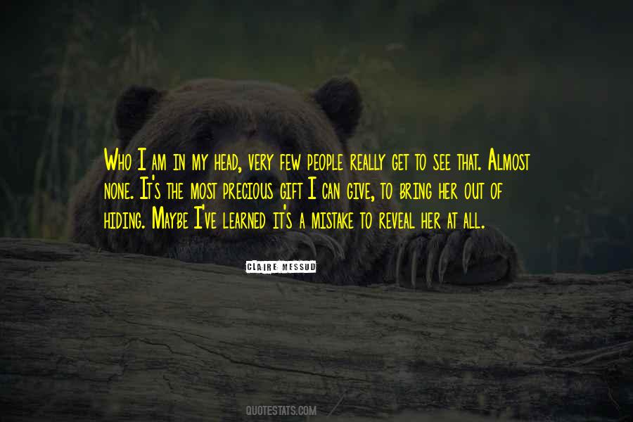 I Am A Mistake Quotes #1299443