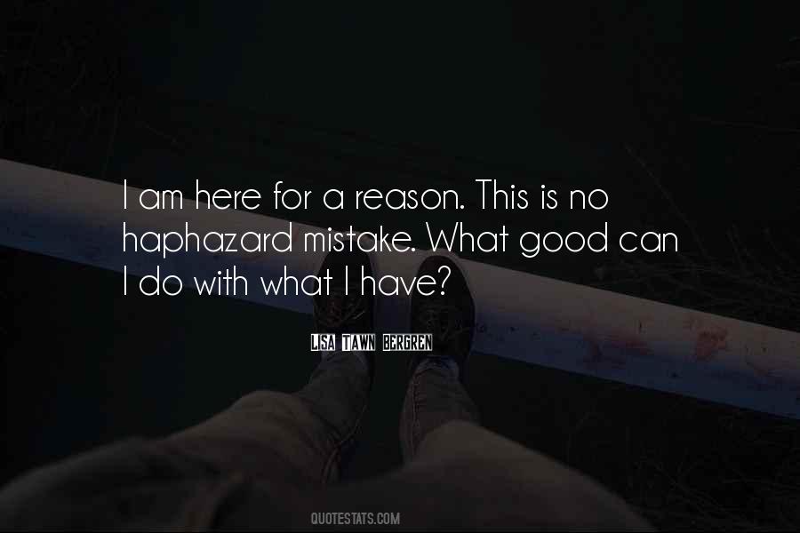 I Am A Mistake Quotes #1400626