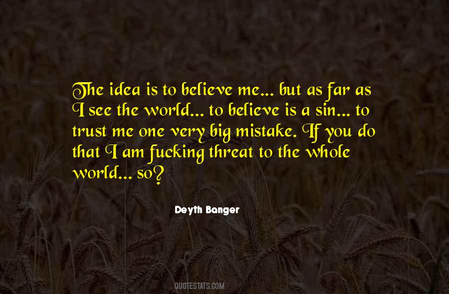 I Am A Mistake Quotes #1433471