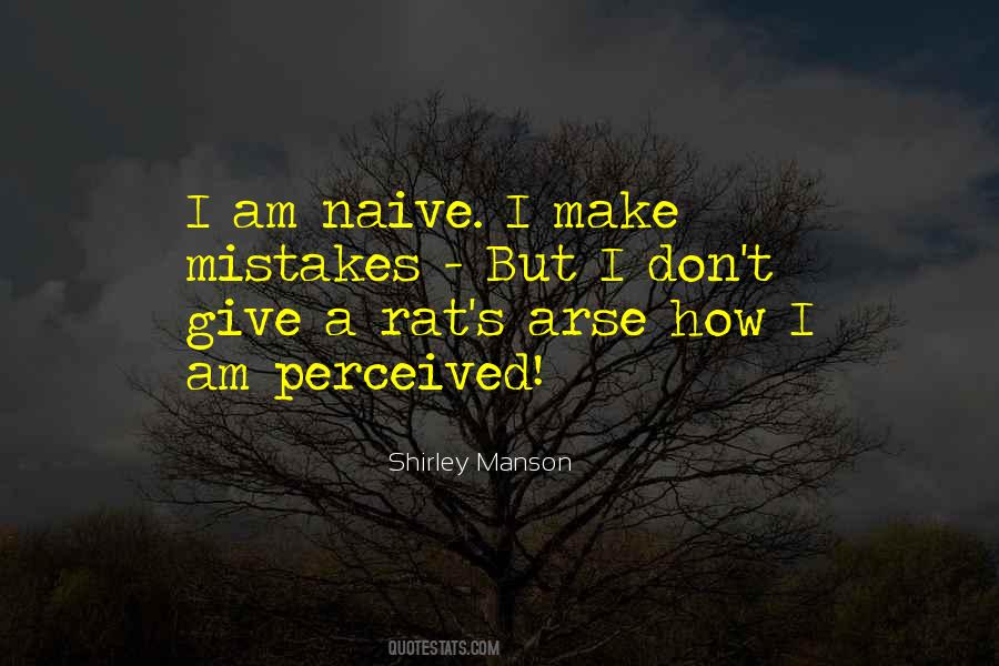 I Am A Mistake Quotes #1613155