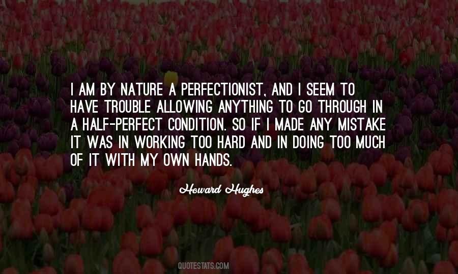 I Am A Mistake Quotes #165504