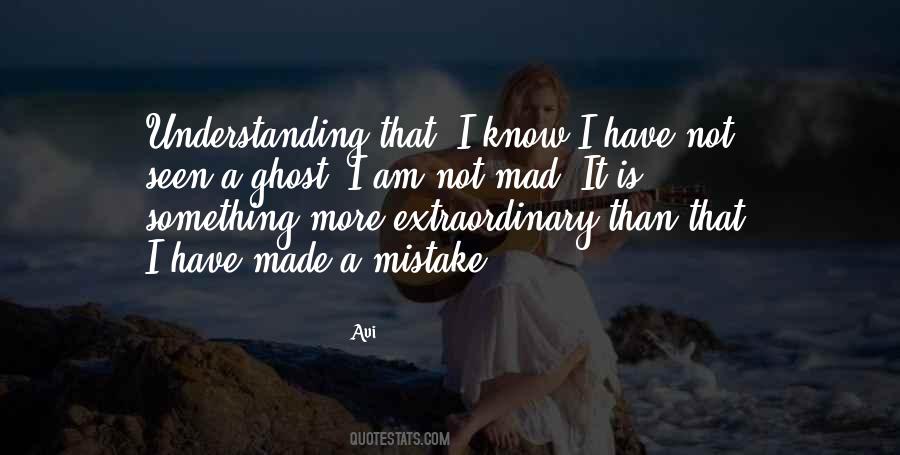 I Am A Mistake Quotes #1662514