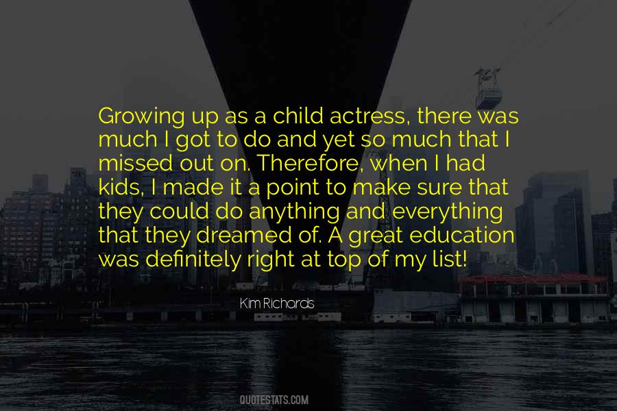 Quotes About A Growing Child #242273