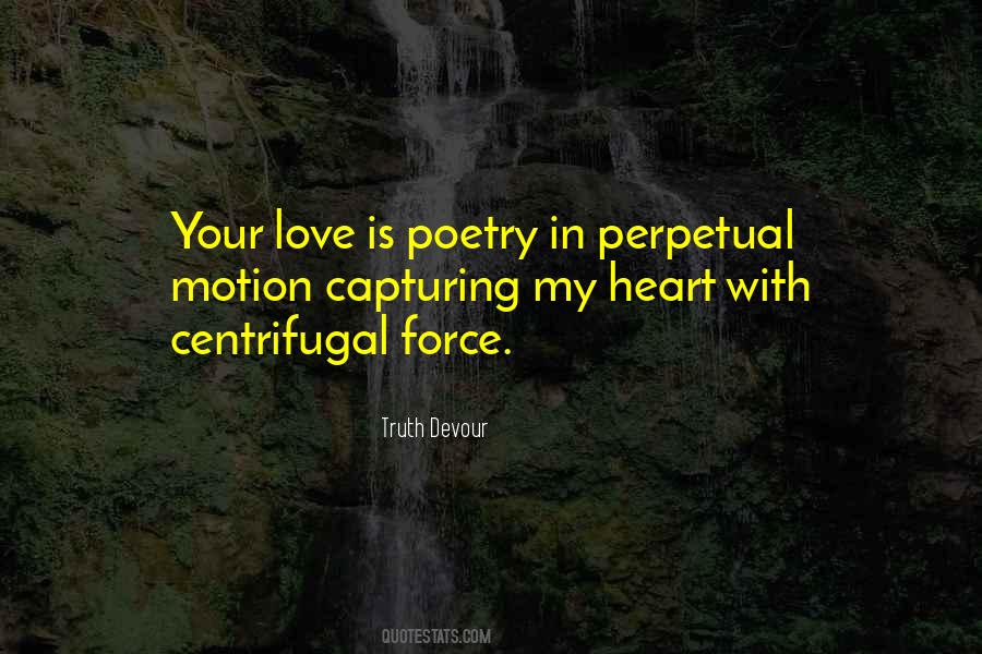 Force In Love Quotes #765239