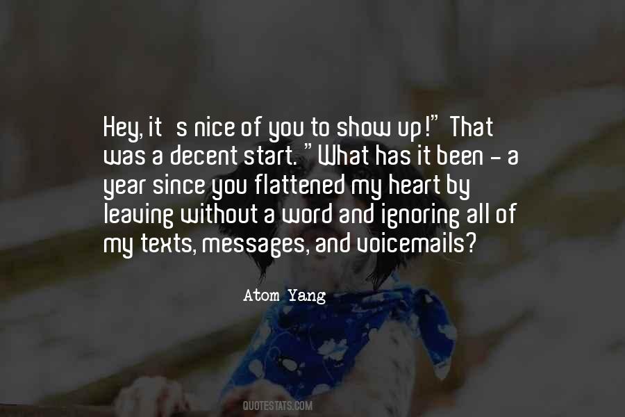 Been A Year Quotes #1675359