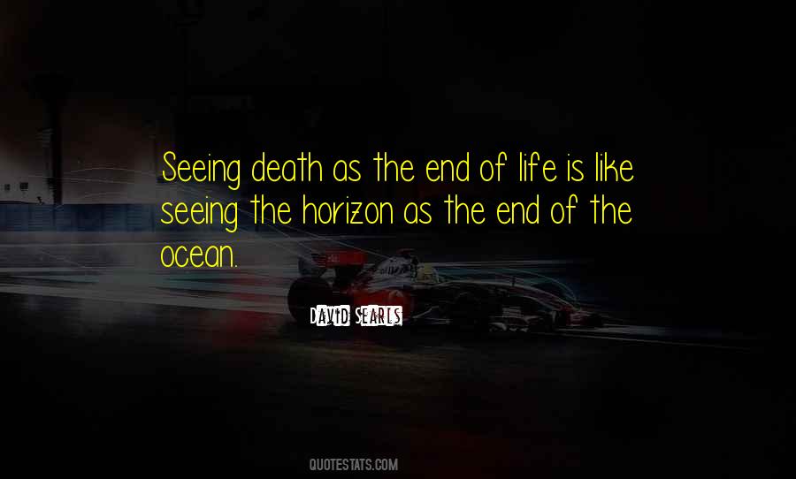 Quotes About Seeing The Horizon #1090332
