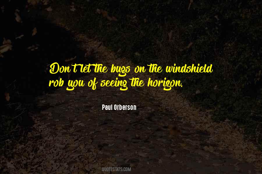 Quotes About Seeing The Horizon #313844