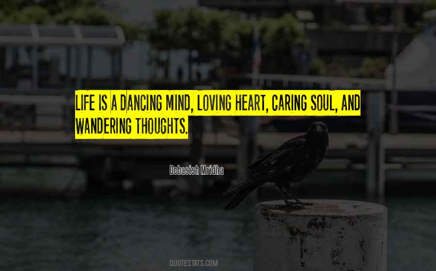 Dancing Soul Quotes #1737528