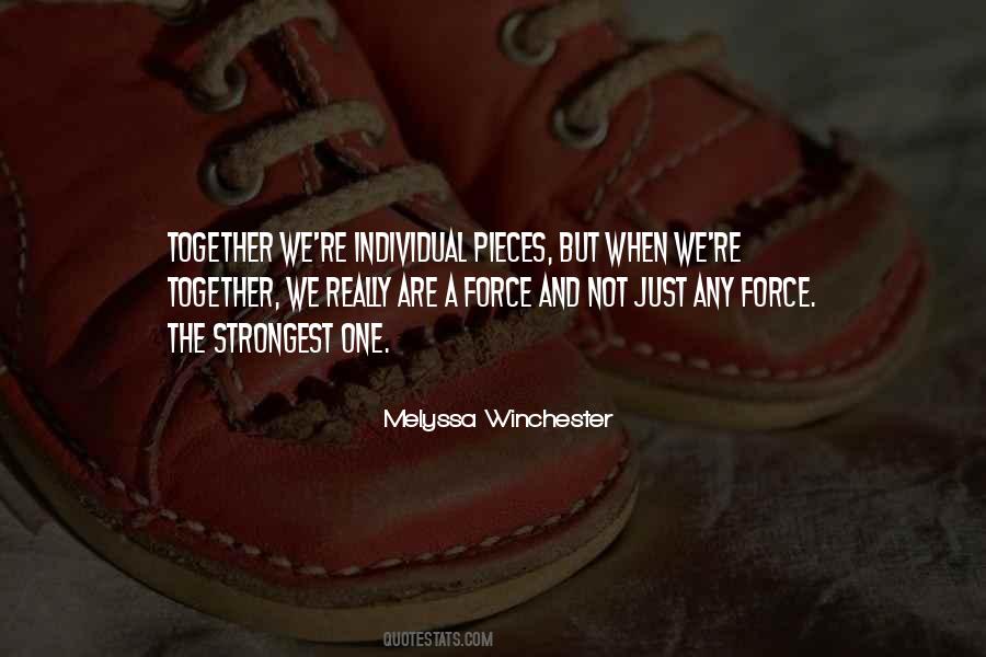 Force When We're Together Quotes #82913