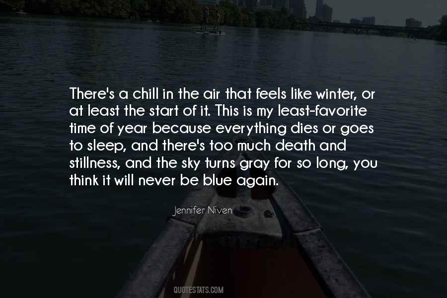 Chill In The Air Quotes #1438819