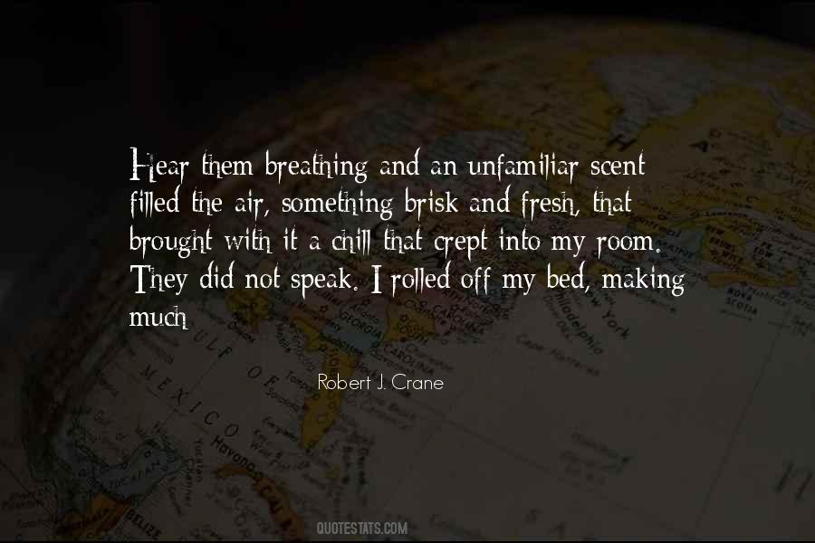 Chill In The Air Quotes #563785