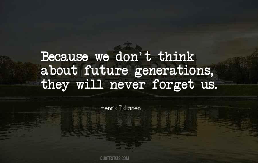 Forget Us Quotes #285649
