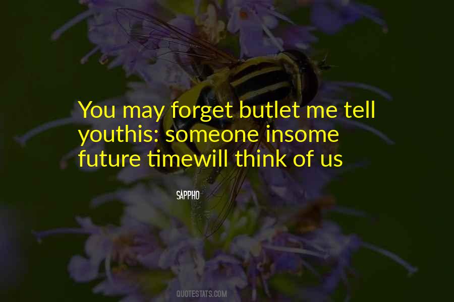 Forget Us Quotes #315582
