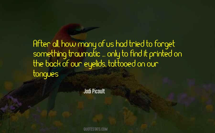 Forget Us Quotes #507298