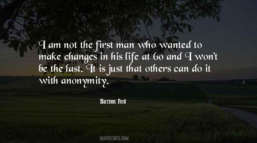 A Man Changes Himself Quotes #1258723