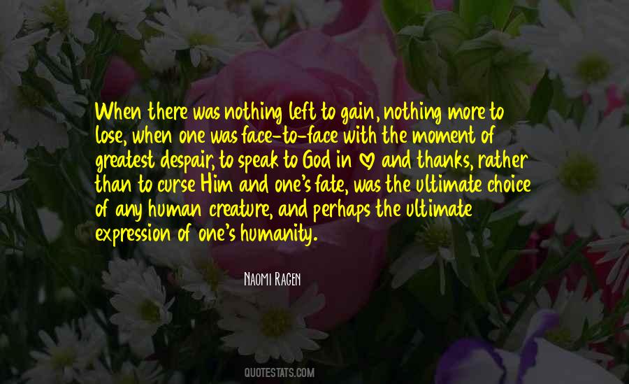 Lose Yourself In The Moment Quotes #1710057